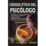 Codigo Etico Del Psicologo