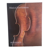 Catálogo Instrumentos Musicales. Violines - Sotheby's 1998