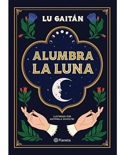 Alumbra La Luna -