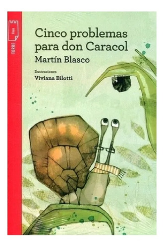 Cinco Problemas Para Don Caracol, Martín Blasco. Ed. Norma