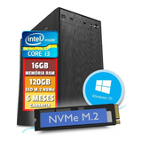 Pc Computador Cpu Intel Core I3 Ssd M2 120gb Memoria 16gb
