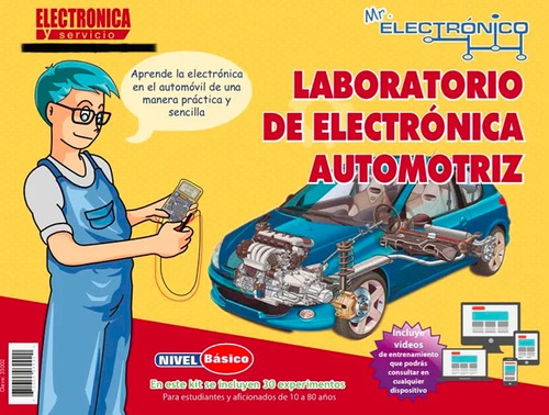 Kit 5 Mr. Electronico Automotriz (lab. Ciencia Electrónica)