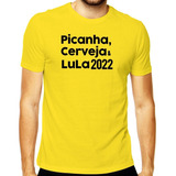 Camiseta Camisa Picanha Cerveja Lula 2022 Lula