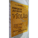 Livro Primeiros Acordes De Violão Metodo Pratico Othon Filho