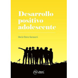 Desarrollo Positivo Adolescente, De Garassini, María Elena. Editorial Manual Moderno, Tapa Blanda En Español, 2020