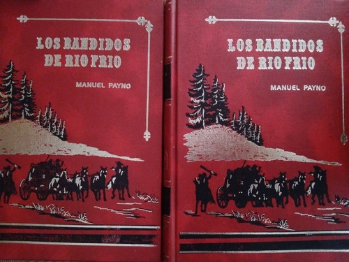 Los Bandidos Del Río Frío.  (manuel Payno. 2 Tomos.) 