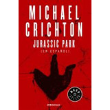 Libro Jurassic Park (spanish Edition)