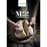 Libro Masa Madre. La Esencia Del Pan - Thermomix, Vorwerk