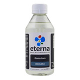 Eterna Goma Laca Incolora 250ml