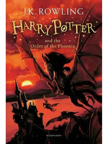 Harry Potter And The Oder Of The Phoenix - Rowling 