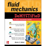 Fluid Mechanics Demystified, De Merle C Potter. Editorial Mcgraw-hill Education, Tapa Blanda En Inglés, 2009