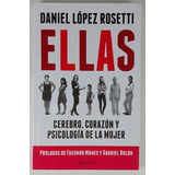 Ellas  - Daniel Lopez Rosetti - Libro Usado