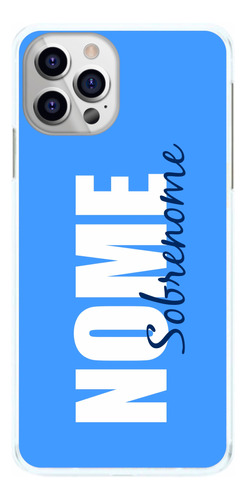 Capinha Fundo Azul Com Nome E Sobrenome Capa Celular