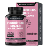 Probióticos Mujer 60 Billion + Prebióticos + Inulina De Agave| 12 Cepas Con Tecnología De Microencapsulación Para Resistir Ácidos Estomacales | Suplemento Alimenticio Beyond Vitamins - 60 Cápsulas