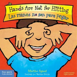 Las Manos No Son Para Pegar/hands Are Not For Hitting, De Martine Agassi. Editorial Free Spirit Publishing Inc.,u.s., Tapa Dura En Inglés