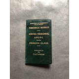 Antiguo Carnet Abono Anual Ferrocarril Tucuman. 53692