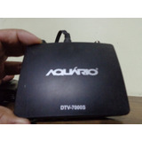 Conversor Tv Digital Aquario Dtv-7000s - Defeito N Liga