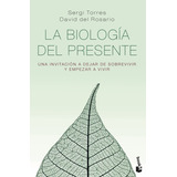 La Biología Del Presente - Torres  - *