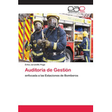 Libro: Auditoría De Gestión: Enfocada A Las Estaciones De