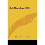 Libro Epic Mythology (1915) - Edward Washburn Hopkins