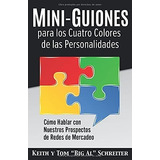 Mini-guiones Para Los Cuatro Colores De Las..., De Schreiter, Ke. Editorial Fortunework Publishing En Español