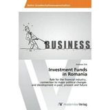 Investment Funds In Romania, De Sirb Andreea. Editorial Av Akademikerverlag, Tapa Blanda En Inglés