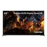 Smart Tv Oled 65 4k 65x9900ls Google Tv Wi-fi Toshiba Tb018m