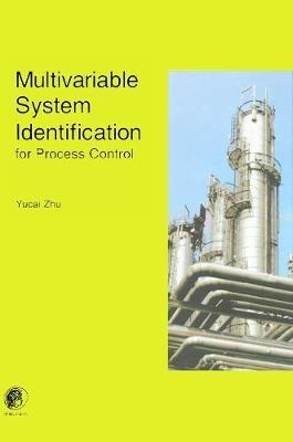 Multivariable System Identification For Process Control -...