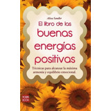 Buenas Energías Positivas Libro De Las, Sandler, Robin Book