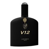 Perfume Zirconia Privé V12 Eau De Parfum Masculino - 100ml