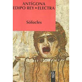 Antígona / Edipo Rey / Electra - Sófocles Labor Clásicos