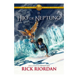 Libro El Hijo De Neptuno - Riordan, Rick