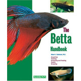 El Manual De Betta (barron Mascotas Manuales).