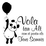 Vinilo Decorativo Frases En Catalán Oso Panda Vuela Alto