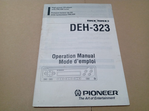 Manual De Instruções Pioneer Super Tuner Iii Deh-323 Orig.