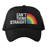 Gorra Cant Think Straight/pride/lgbt/orgullo/colores/unisex