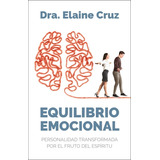 Libro Equilibrio Emocional E Cruz Original Autoayuda