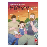 El Marido De Mi Hermano 2 (libro Original)