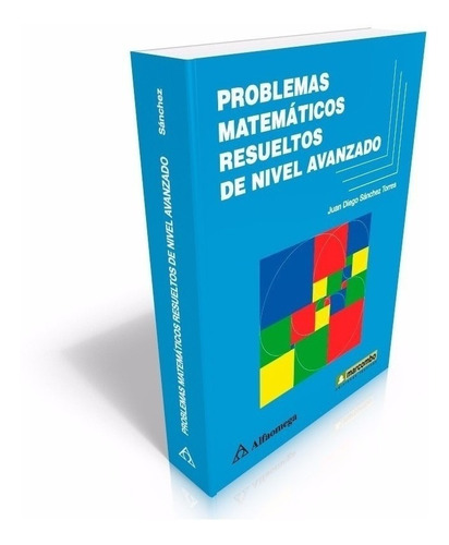 Problemas Matemáticos Resueltos De Nivel Avanzado