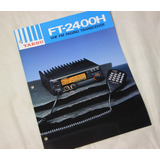 Folheto Folder Rádio Yaesu Ft2400h -icom-
