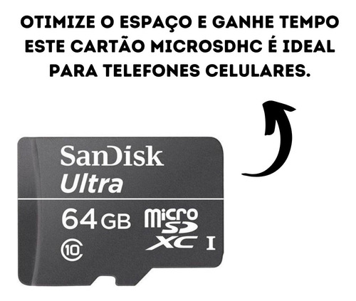 Cartão De Memória Micro Sd 64gb Sandisk Ultra 120mbs Class 10