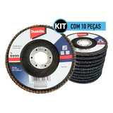 Kit 10pcs Disco Lixa Flap 4.1/2 Grao 60 Makita D-63448