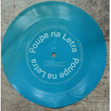 Disco Compacto Colorido Flexi Record Poupe Na Letra Anos 80