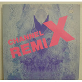 Channel X - Rave The Rhythm (remix) Vinil 12 Single
