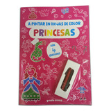 Libro A Pintar Princesas Hojas A Color Ploppy 120687