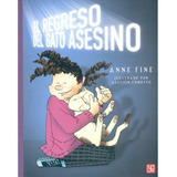 El Regreso Del Gato Asesino - Anne Fine - Fce