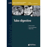 Avances En Diagnostico Por Imágenes Nº 12: Tubo Digestivo, De Ros Mendoza, Luis H. Ros, Pablo R.. Editorial Journal, Tapa Dura En Español, 2014