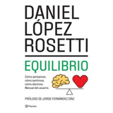 Libro Equilibrio ( Ed. 2022) - Daniel Lopez Rosetti