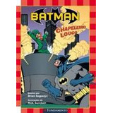 Livro Batman - O Chapeleiro Louco - Brian Augustyn [2008]