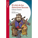 El Club De Los Detectives Feroces - Torre De Papel Roja - Li